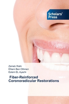 Paperback Fiber-Reinforced Coronoradicular Restorations Book