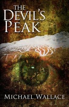 The Devil's Peak - Book #2 of the Devil's Deep
