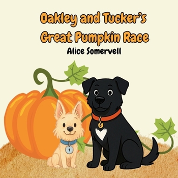 Paperback Oakley and Tucker's Great Pumpkin Race [Large Print] Book