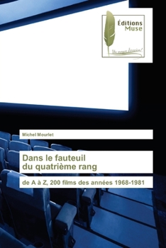 Paperback Dans le fauteuil du quatrième rang [French] Book