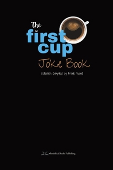 Paperback The First Cup Joke Book