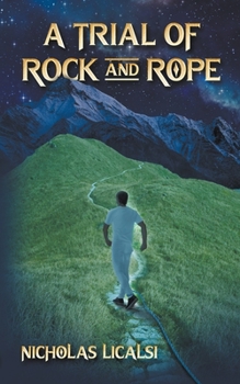 Paperback A Trial of Rock and Rope Book