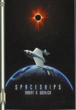 Spaceships: A Reference Guide to International Reusable Launch Vehicle Concepts from 1944 to the Present (Apogee Books Space Series) - Book #64 of the Apogee Books Space Series