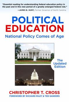 Paperback Political Education: National Policy Comes of Age The Updated Edition Book