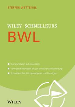 Paperback Wiley-Schnellkurs BWL [German] Book