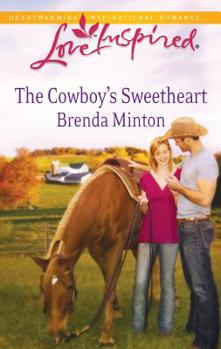 The Cowboy's Sweetheart - Book #6 of the Cowboy