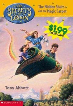 The Hidden Stairs and the Magic Carpet (The Secrets of Droon, #1) - Book #1 of the Secrets of Droon