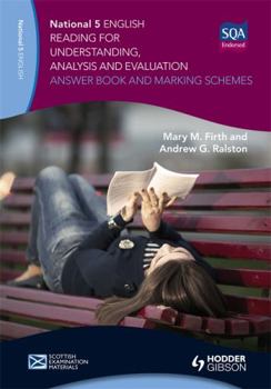 Paperback National 5 English: Reading for Understanding, Analysis and Evaluation Answer Book and Marking Schemes Book