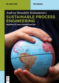 Paperback Sustainable Process Engineering: Prospects and Opportunities Book