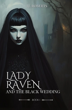 Paperback Lady Raven and The Black Wedding Book