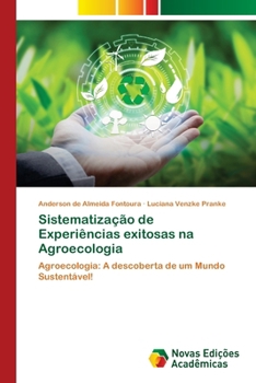 Paperback Sistematização de Experiências exitosas na Agroecologia [Portuguese] Book