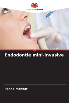 Paperback Endodontie mini-invasive [French] Book