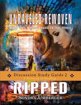 Paperback Unraveled-Rewoven; Ripped Discussion Study Guide 2 Book
