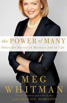 Hardcover The Power of Many: Values for Success in Business and in Life Book