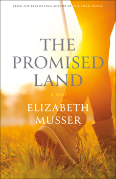The Promised Land - Book #3 of the Swan House
