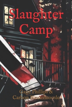 Paperback slaughter Camp Book