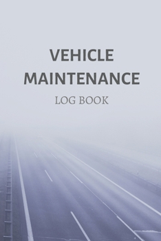 Paperback Vehicle Maintenance Log Book: Repair and Service Check Booklet - 40 pages - 6x9 inch - Vehicle Maintenance for cars, oldtimer, automotive, trucks an Book