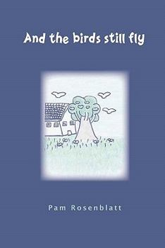 Paperback And the birds still fly Book