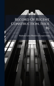 Hardcover Record Of Recent Construction, Issue 46 Book