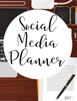 Paperback Social Media Planner: Organizer for Social Media Daily Tracking and Account Management Book