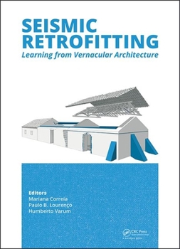 Hardcover Seismic Retrofitting: Learning from Vernacular Architecture Book