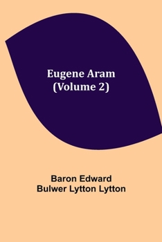 Paperback Eugene Aram (Volume 2) Book