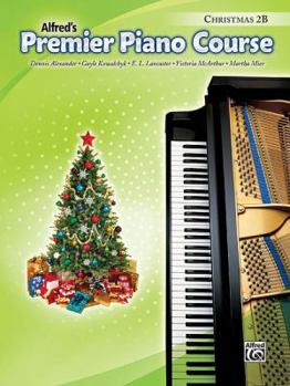 Paperback Premier Piano Course Christmas, Bk 2b Book