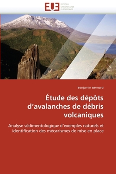 Paperback Étude des dépôts d''avalanches de débris volcaniques [French] Book