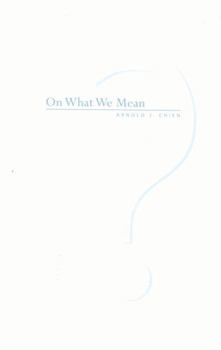 Paperback On What We Mean Book