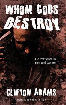 Hardcover Whom Gods Destroy Book