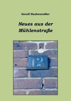 Paperback Neues aus der Mühlenstraße [German] Book