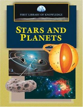 Stars and Planets (First Library of Knowledge) - Book  of the First Library Of Knowledge