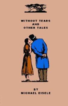 Paperback Without Tears And Other Tales Book