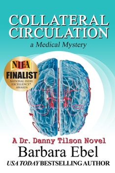 Paperback Collateral Circulation: a Medical Mystery Book