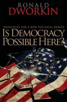 Hardcover Is Democracy Possible Here?: Principles for a New Political Debate Book