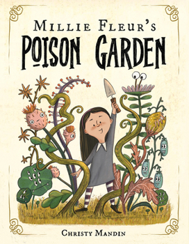 Hardcover Millie Fleur's Poison Garden Book