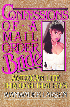 Hardcover Confessions of a Mail Order Bride Book