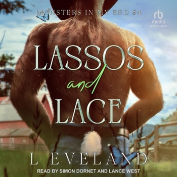 Lassos and Lace: M/M Paranormal Fantasy Monster Romance (Monsters in my Bed) - Book #4 of the Monster in My Bed