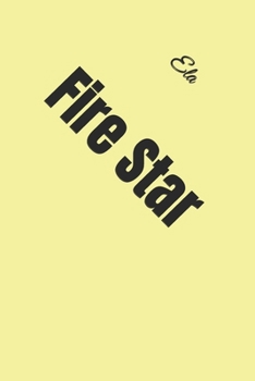 Paperback Fire Star Book