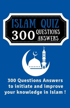 Paperback Islam Quiz 300 Questions Answers Book