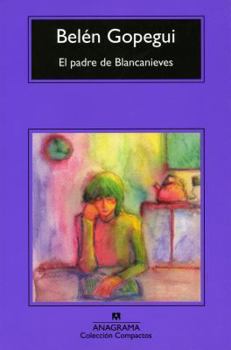 Paperback El Padre de Blancanieves = Snow White's Father [Spanish] Book