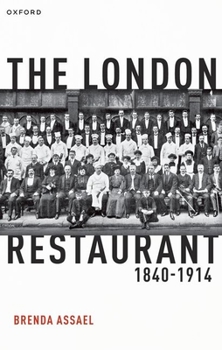 Paperback The London Restaurant, 1840-1914 Book