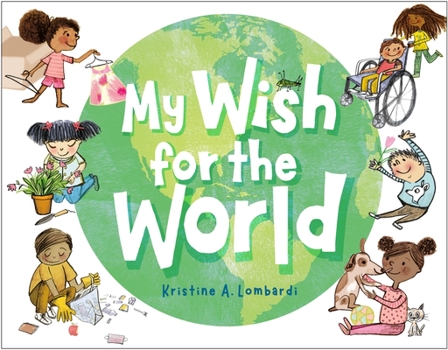 Hardcover My Wish for the World Book