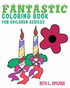Paperback Fantastic Coloring book For Children SERIES2 Book