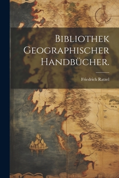 Paperback Bibliothek geographischer Handbücher. [German] Book