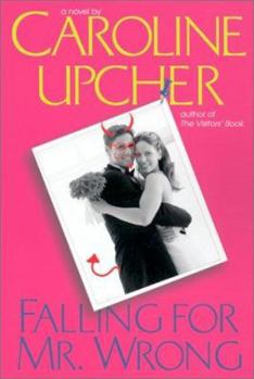 Paperback Falling for Mr. Wrong Book