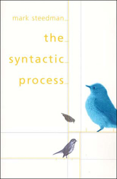 The Syntactic Process (Language, Speech, and Communication) - Book  of the Language, Speech, and Communication