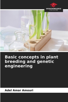Paperback Basic concepts in plant breeding and genetic engineering Book