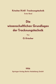 Paperback Die wissenschaftlichen Grundlagen der Trocknungstechnik [German] Book