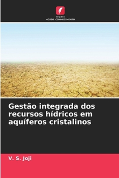 Paperback Gestão integrada dos recursos hídricos em aquíferos cristalinos [Portuguese] Book